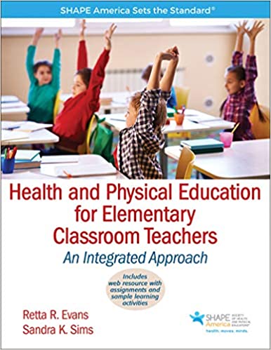Health and Physical Education for Elementary Classroom Teachers: An Integrated Approach - Original PDF